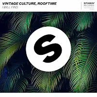 Rooftime — I Will Find Ft Vintage Culture — обложка